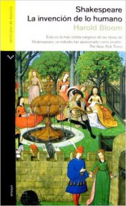 Shakespeare : la invención de lo humano