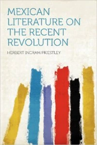 Mexican literature on the recent revolution