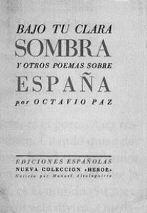 Bajo tu clara sombra y otros poemas sobre España