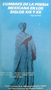 Cumbres de la poesía mexicana en los siglos XIX y XX