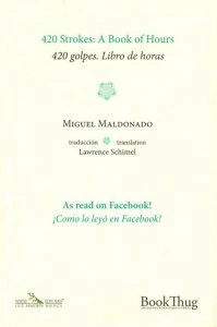 420 golpes. Libro de horas = 420 Strokes: A Book of Hours