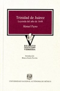 Trinidad de Juárez : leyenda del año 1648