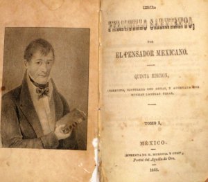 El Periquillo Sarniento : obra reunida : tomos I-IV