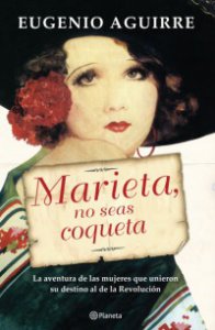 Marieta no seas coqueta