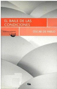 El baile de las condiciones