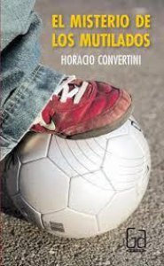 El misterio de los mutilados
