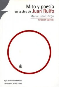 Mito y poesía en la obra de Juan Rulfo