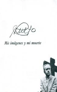 J. Rulfo : mis imágenes y mi muerte