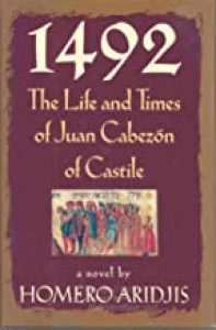 1492 : the life and times of Juan Cabezón of Castile