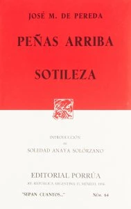 Peñas arriba ; Sotileza