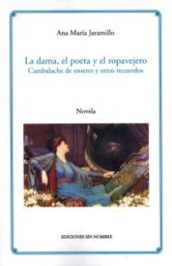 La dama, el poeta y el ropavejero