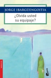 ¿Olvida usted su equipaje?