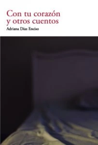 Con tu corazón y otros cuentos