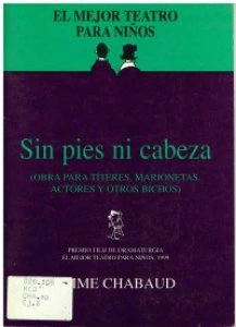 Sin pies ni cabeza