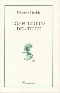 Los fulgores del tigre