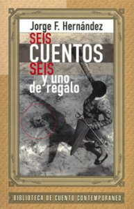Seis cuentos seis y uno de regalo