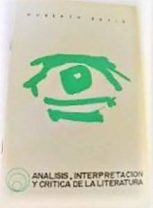 Análisis, interpretación y crítica de la literatura