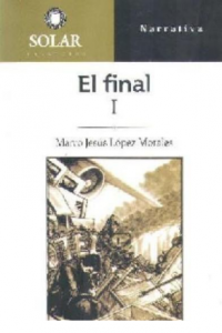 El final I