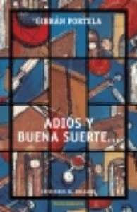 Adiós y buena suerte. Escocia