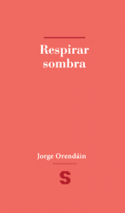 Respirar sombra