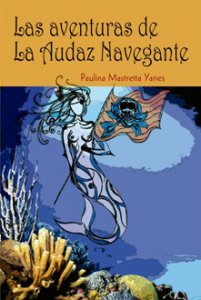 Las aventuras de La Audaz Navegante