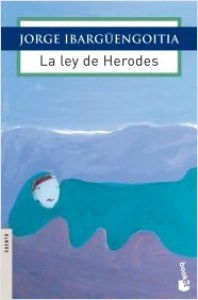 La ley de Herodes y otros cuentos