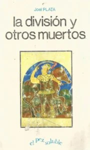 La división y otros muertos
