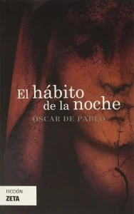 El hábito de la noche