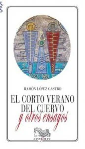 El corto verano del cuervo y otros ensayos