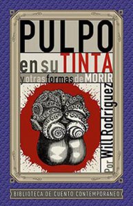 Pulpo en su tinta y otras formas de morir