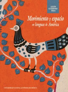 Movimiento y espacio en lenguas de América
