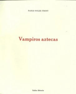 Vampiros Aztecas 