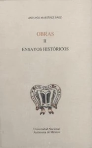 Obras II. Ensayos históricos