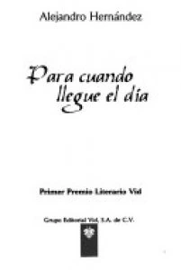 Para cuando llegue el día