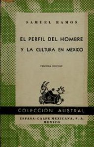 El perfil del hombre y la cultura en México