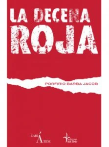 La decena roja
