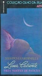 Luna caliente : três noites de paixão