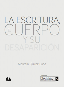 La escritura, el cuerpo y su desaparición