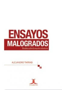 Ensayos malogrados: resabios sobre la muerte voluntaria