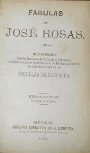 Fábulas recomendadas por la Academia de Ciencias y Literatura y adoptadas por el ayuntamiento de México para servir de libro de lectura en las escuelas municipales