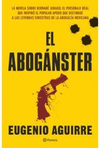 El abogánster