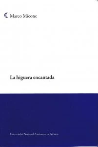 La higuera encantada