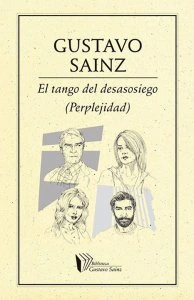 El tango del desasosiego