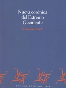 Nueva corónica del extremo occidente