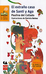 El extraño caso de Santi y Ago