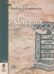 Alacena de minucias (1962-1969)