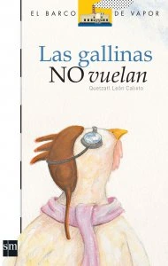 Las gallinas no vuelan