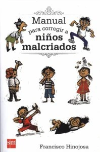 Manual para corregir niños malcriados