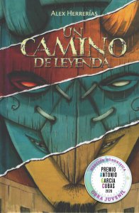 Un camino de leyenda