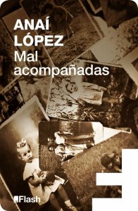 Mal acompañadas